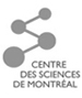 Centres des sciences de Montréal